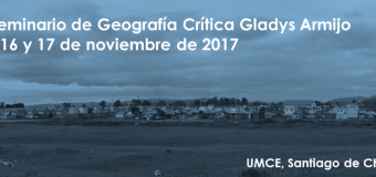 Programa X Seminario de Geografía Crítica Gladys Armijo