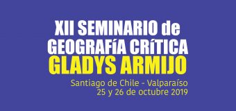 XII Seminario de Geografía Crítica Gladys Armijo