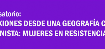 Inscripciones conversatorio: reflexiones desde una geografía crítica y feminista